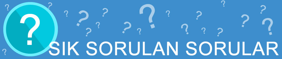 Sık Sorulan Sorular